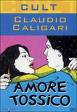 Amore Tossico di Claudio Caligari